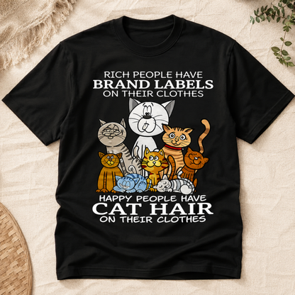 Cat Hair T-Shirt – Happy People Have Cat Hair Graphic Tee
