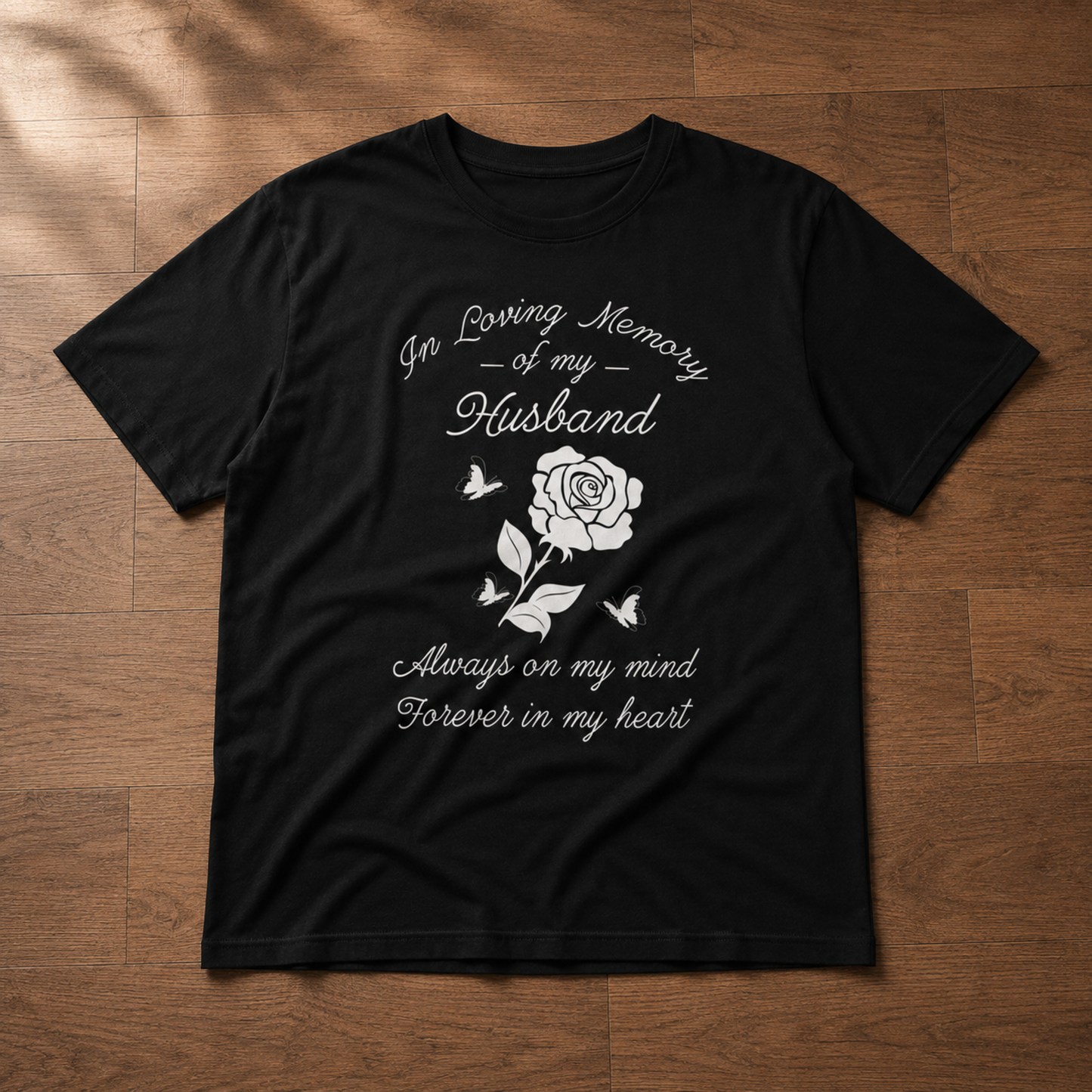 In Loving Memory of My Husband T-Shirt – Rose and Butterfly Memorial Tee