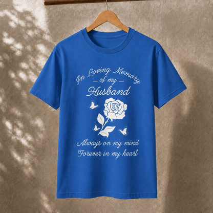 In Loving Memory of My Husband T-Shirt – Rose and Butterfly Memorial Tee