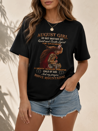 August Girl Warrior Princess T-Shirt – Faith and Strength Inspirational Tee