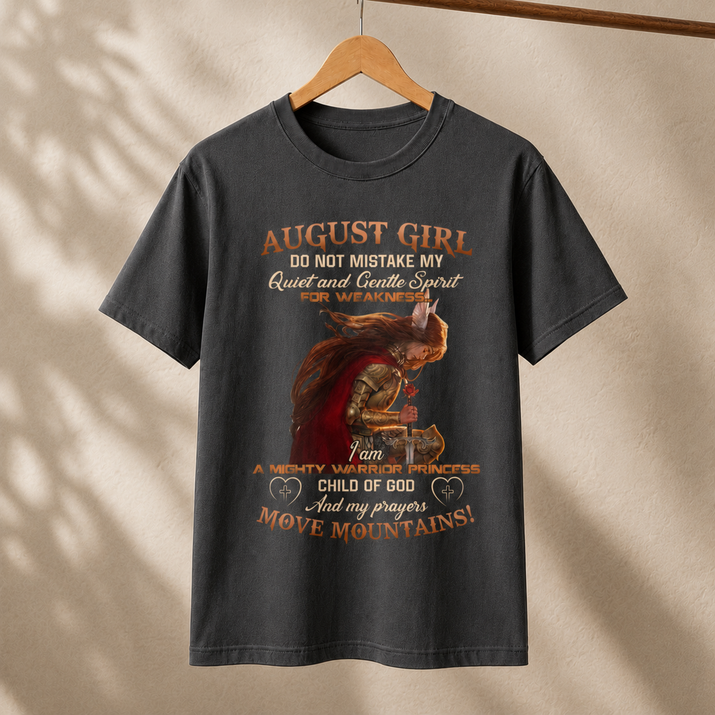 August Girl Warrior Princess T-Shirt – Faith and Strength Inspirational Tee
