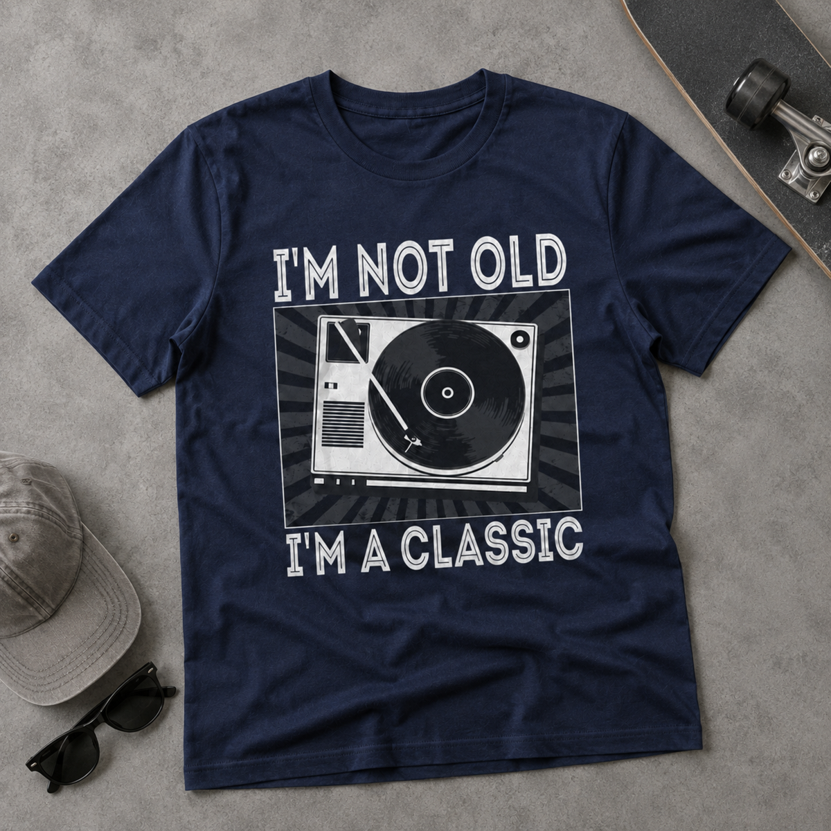 Retro Vinyl Record Player T-Shirt – I'm Not Old I'm a Classic Tee