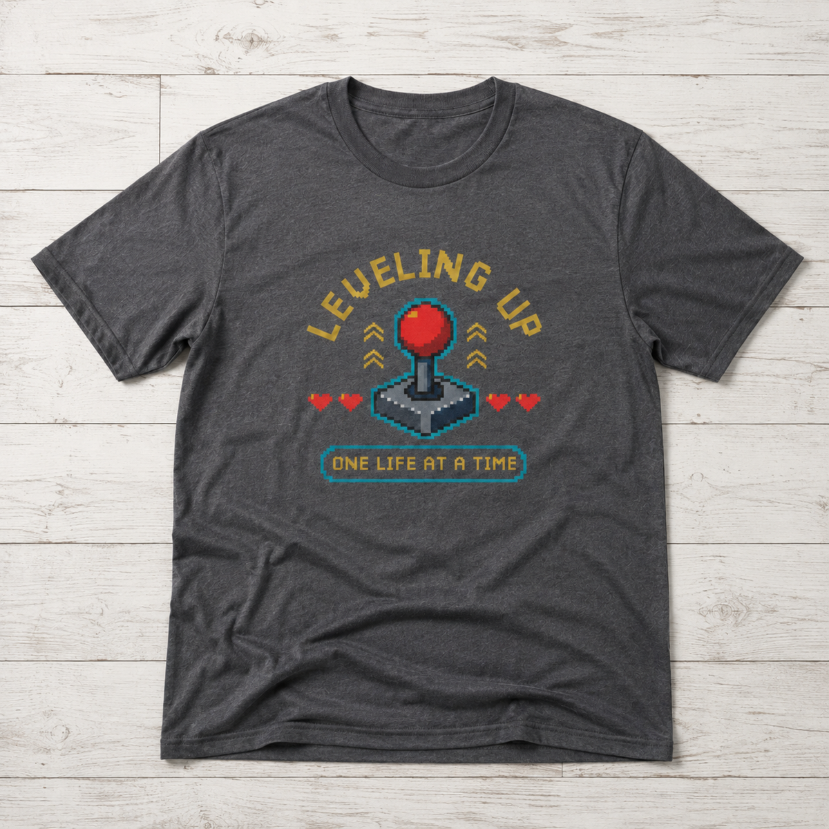 Leveling Up One Life at a Time T-Shirt – Retro Joystick Gaming Tee